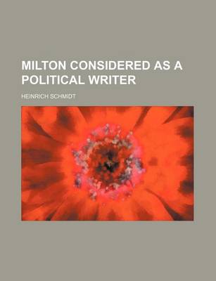 Book cover for Milton Considered as a Political Writer