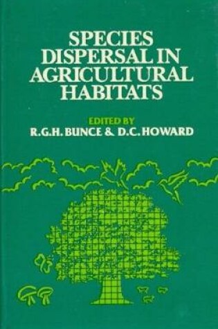 Cover of Species Dispersal in Agricultural Habitats