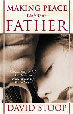 Book cover for Making Peace with Your Father