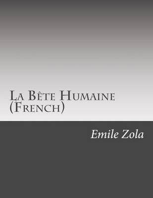 Book cover for La Bete Humaine (French)