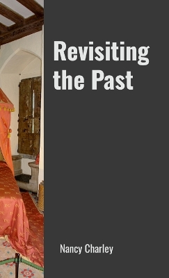 Book cover for Revisiting the Past