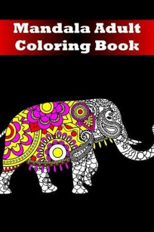 Cover of Mandala Adult Coloring Book