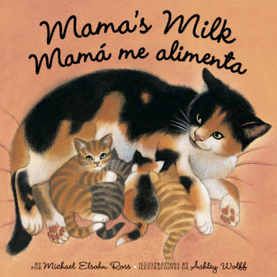 Book cover for Mama's Milk / Mama me Alimenta