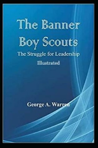 Cover of The Banner Boy Scouts Afloat Illustrated