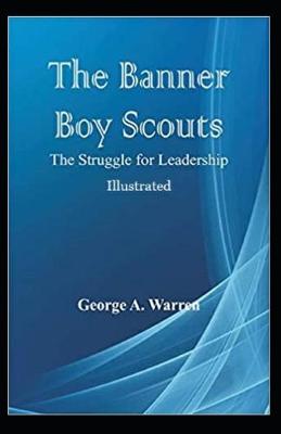 Book cover for The Banner Boy Scouts Afloat Illustrated