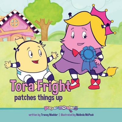 Book cover for Tora Fright Patches Things Up