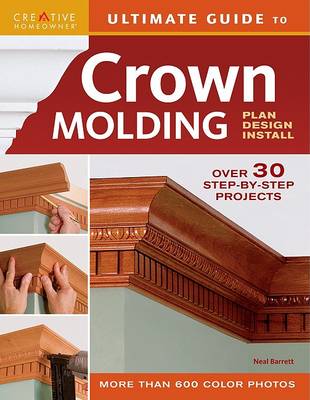 Book cover for Ultimate Guide to Crown Molding