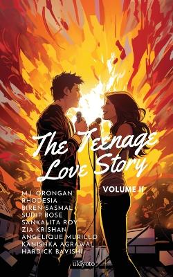 Book cover for Teenage Love Story Volume II