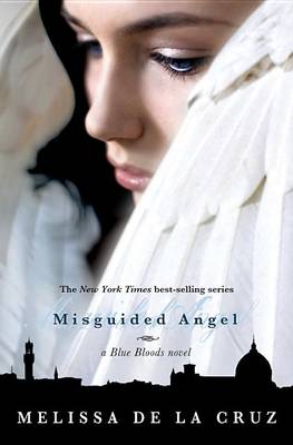 Misguided Angel by Melissa de la Cruz