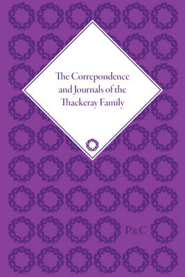 Book cover for The Correspondence and Journals of the Thackeray Family