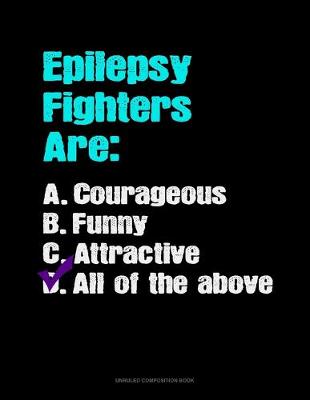 Cover of Epilepsy Fighters Are