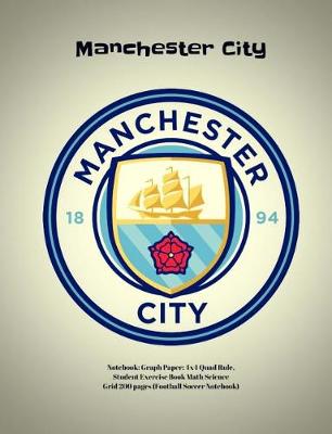 Book cover for Manchester City Notebook