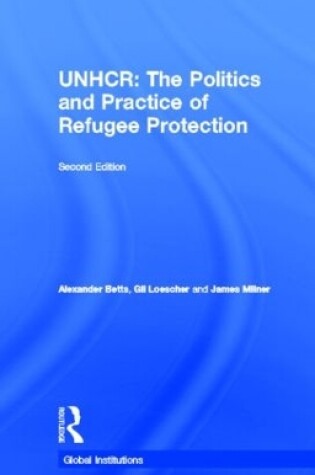 Cover of The United Nations High Commissioner for Refugees (UNHCR)
