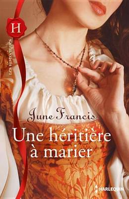 Cover of Une Heritiere a Marier