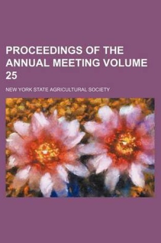 Cover of Proceedings of the Annual Meeting Volume 25