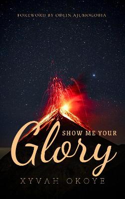 Book cover for Show Me Your Glory