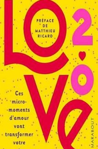 Cover of Ces Micro-Moments D'Amour Qui Vont Transformer Votre Vie