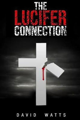 Book cover for The Lucifer Connection