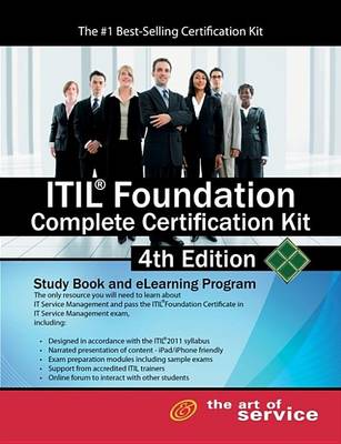 Book cover for Itil Foundation Complete Certification Kit -Study Book and Elearning Program 4th Edition