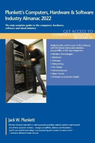 Cover of Plunkett's Computers, Hardware & Software Industry Almanac 2022