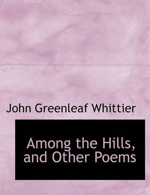 Book cover for Among the Hills and Other Poems