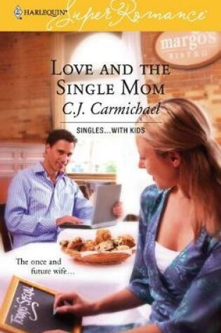 Cover of Love and the Single Mom