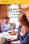 Book cover for Love and the Single Mom