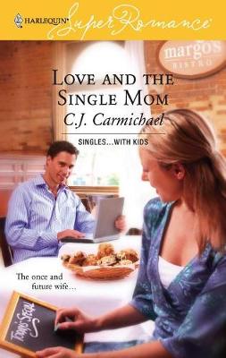 Cover of Love and the Single Mom