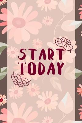 Book cover for Start Today