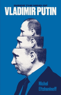 Book cover for Inside the Mind of Vladimir Putin
