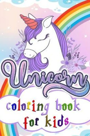 Cover of Unicorn coloring book for kids