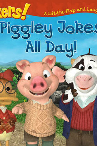 Cover of Piggley Jokes All Day!