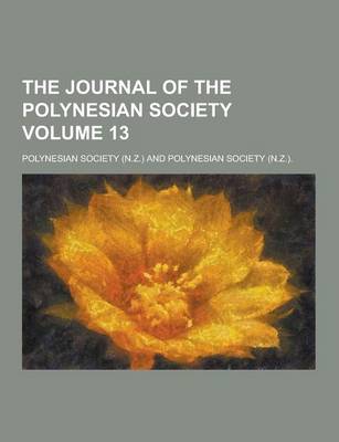 Book cover for The Journal of the Polynesian Society Volume 13