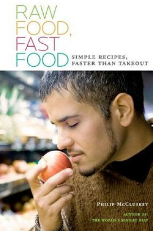 Cover of Raw Food, Fast Food