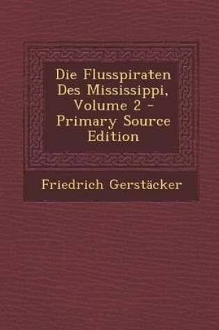 Cover of Die Flusspiraten Des Mississippi, Volume 2