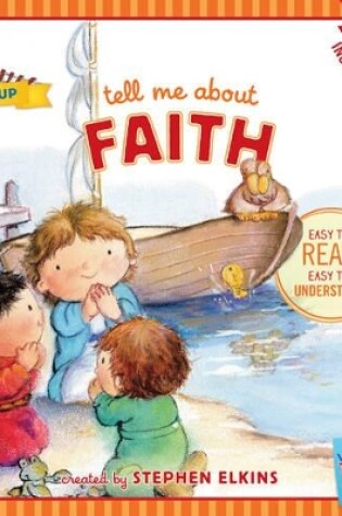 Cover of Tell Me About Faith