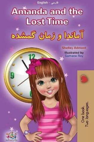 Cover of Amanda and the Lost Time (English Farsi Bilingual Book for Kids - Persian)