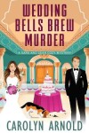 Book cover for Wedding Bells Brew Murder