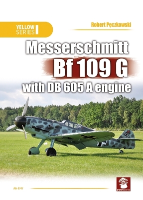 Cover of Messerschmitt Bf 109 G with DB 605 A Engine