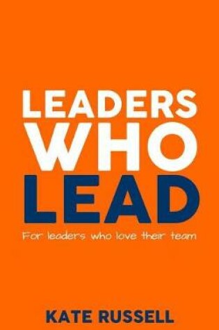 Cover of Leaders Who Lead