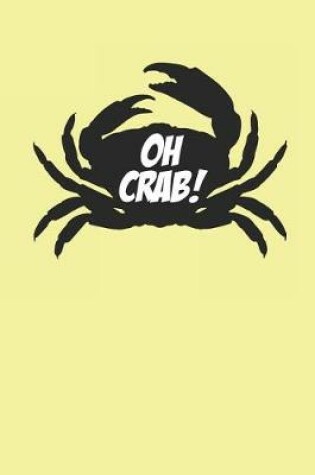 Cover of Oh Crab!