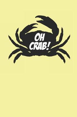 Book cover for Oh Crab!