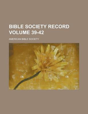 Book cover for Bible Society Record Volume 39-42