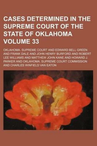 Cover of Oklahoma Reports; Cases Determined in the Supreme Court of the State of Oklahoma Volume 33