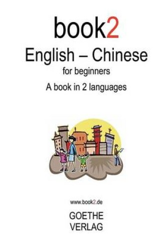 Cover of Book2 English - Chinese for Beginners