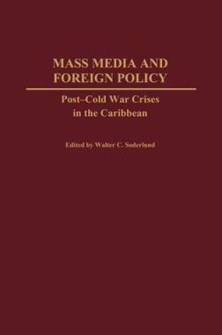 Cover of Mass Media and Foreign Policy