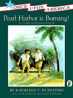 Cover of Pearl Harbor Is Burning!