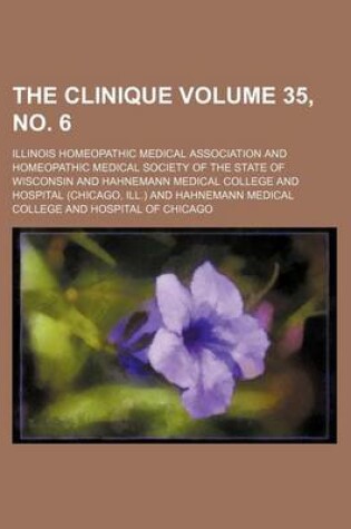 Cover of The Clinique Volume 35, No. 6