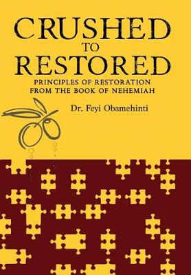 Book cover for Crushed to Restored