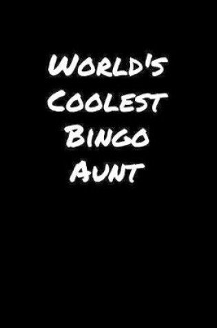 Cover of World's Coolest Bingo Aunt